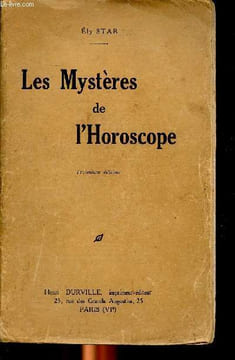 Les mystères de l'Horoscope troisième édition. Star Ely