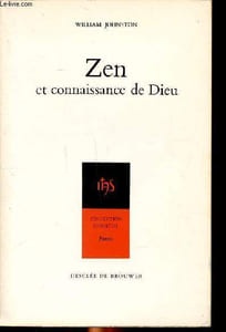 Zen et connaissance de Dieu Collection Christus Essais