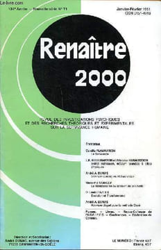 Renaître 2000 Revue des investigations psychiques et des recherches théoriques et expérimentales sur la survivance humaine 134è année Nouvelle série ...