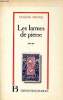 Les larmes de pierre. Nicole Eug&egrave;ne