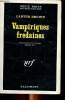 Vampiriques fredaines Collection série noire N°1087. Brown Carter