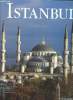 Istanbul Sommaire: Constantinople; Une capitale riche, enviée et détestée; la ville ottomane; L'ocidentalisation .... Collectif