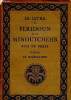 Le livre de Feridoun et de Minoutchehr Rois de Perse d'après le Shah-Nameh. Firdousi Abou'lkasim