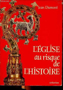 L'église au risque de l'histoire