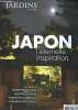 L'art des jardins Hors série N° 5 Japon l'éternelle inspiration Sommaire: Les jardins de Kyoto; Les jardins zen en VF; Tendances et création; Les ...