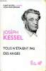 Tous n'étaient pas des anges. Kessel Joseph