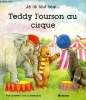 Teddy l'ourson au cirque. Kincaid L. et Suigne M.C.