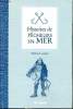 Histoires de pêcheurs en mer. Luchesi Michel