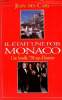 Il était une fois Monaco Une famille 700 ans d'histoire. Des Cars Jean