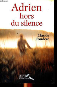 Adrien hors du silence