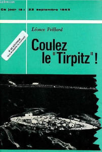 Coulez le Tirpitz (22 septembre 1943)