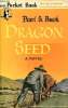 Dragon seed a novel. S. Buek Pearl