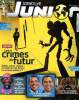 Science et vie junior N°321 Juin 2016 Les crimes du futur Sommaire: La fin des sacs plastiques; Tout le monde a un sosie trouvez le vôtre!; Quand la ...