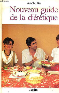Nouveau guide de la diététique. Bar Amélie