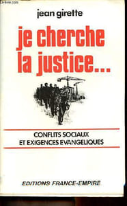 Je cherche la justice ...