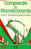 Comprendre la macroéconomie Sixième édition. L. Heilbroner Robert ert C. Thurow Lester
