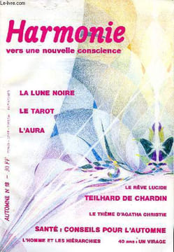 Harmonie vers une nouvelle conscience Automne N°13 la lune noire le tarot L'aura Sommaire: La lune et son symbolisme; Lilith ou la chute du ...