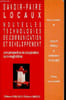 Savoir faire locaux nouvelles technologies de communication et d&eacute;veloppement une perspective de coop&eacute;ration euro-maghr&eacute;bine. Perelli Augusto et Sid ...