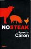 Nosteak. Caron Aymeric