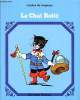 Le chat botté Collection Contes de toujours. Collectif