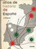 Atlas de historia de Espana. Vicens Vives J.