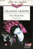 The third man le troisièime homme. Greene Graham