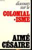 Discours sur el Colonialisme. Aimé Césaire