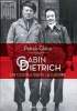 Gabin Dietrich un couple dans la guerre. Glâtre Patrick