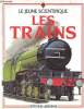 Le jeune scientifique Les trains. Collectif
