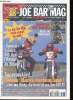 "Joe bar mag N°7 du jeudi 24 juillet 1997 Special triumph 900 tiger l'amour de Bidault Sommaire: Kawasaki 250 estrella Moto de gonzesse; Supermotard: ...