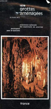 Grottes aménagées 1978. Collectif