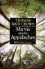 Ma vie dans les Appalaches. Rain Crowe Thomas