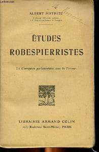 Etudes robespierristes la corruption parlementaire sous la Terreur