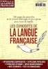 Les curiosités de la langue française 160 pages de casse-tête et de remue-méninges en tout genre pour toute la famille Sommaire: Au plaisir des ...