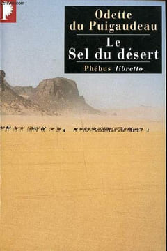 Le sel du désert Collection Points N°209. Du Puigaudeau Odette