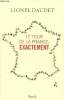 Le tour de la France exactement. Daudet Lionel
