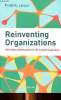 Reinventing organizations Vers des communautés de travail inspirées. Laloux Frédéric