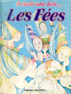 Il était une fois ... Les fées Sommaire: Cendrillon; Hansel et Gretel; Les trois grenades; le chat botté; L'homme de fer; Peau d'Ane; Le vilain petit ...