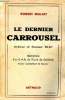 Le dernier carroussel Défense de Saumur 1940. Milliat Robert