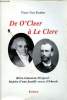 De O'Cleer à Le Clere Brive-Limousin-Périgors: histoire d'une famille venue d'Irlande. Roubert Pierre Yves