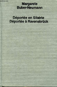 Déportée en Sibérie suivi de Déportée à Ravensbrück