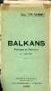 Balkans Politique et physique carte géographiques Série Les nations. Collectif