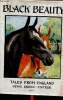 Black beauty the story of a horse. Sewell Anna