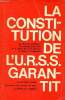 La Constitution de l'URSS garantit. Collectif