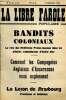 La libre parole populaire Bandits coloniaux 6&egrave; ann&eacute;e 15 d&eacute;cembre 1935 Comment les compagnies anglaises d'assurances nous espionnent. Collectif