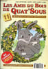 Les amis du bois de Quat'Sous N&deg;11. Collectif