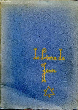 Le livre de Jean. Jicé-Chaumont (enseignement recueilli par)