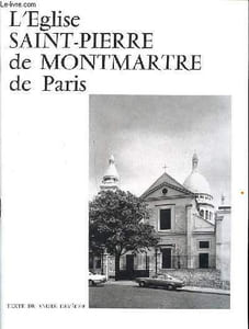 L'église Saint Pierre de Montmartre de Paris