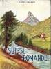 Suisse romande Collection Les beaux pays N°103. Girard Pierre