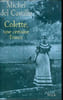 Colette, une certaine france. Del Castillo Michel